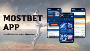 mostbet অ্যাপ অ্যান্ড্রয়েড এবং আইওএস